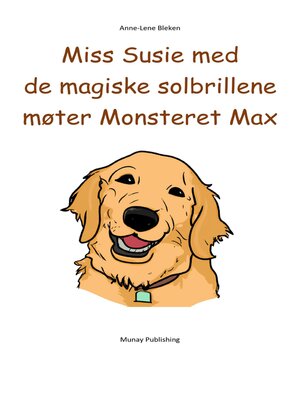 cover image of Miss Susie med de magiske solbrillene møter Monsteret Max